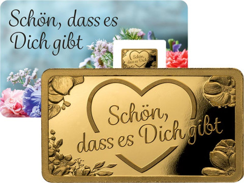  Goldbarren Schön, dass es dich gibt  #1