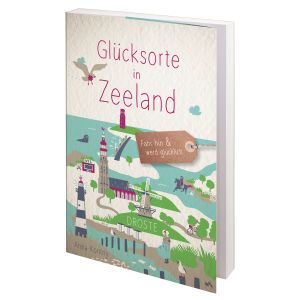 Glücksorte in Zeeland 