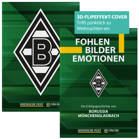 FOHLEN, BILDER, EMOTIONEN - Die Erfolgsgeschichte von Borussia Mönchengladbach 